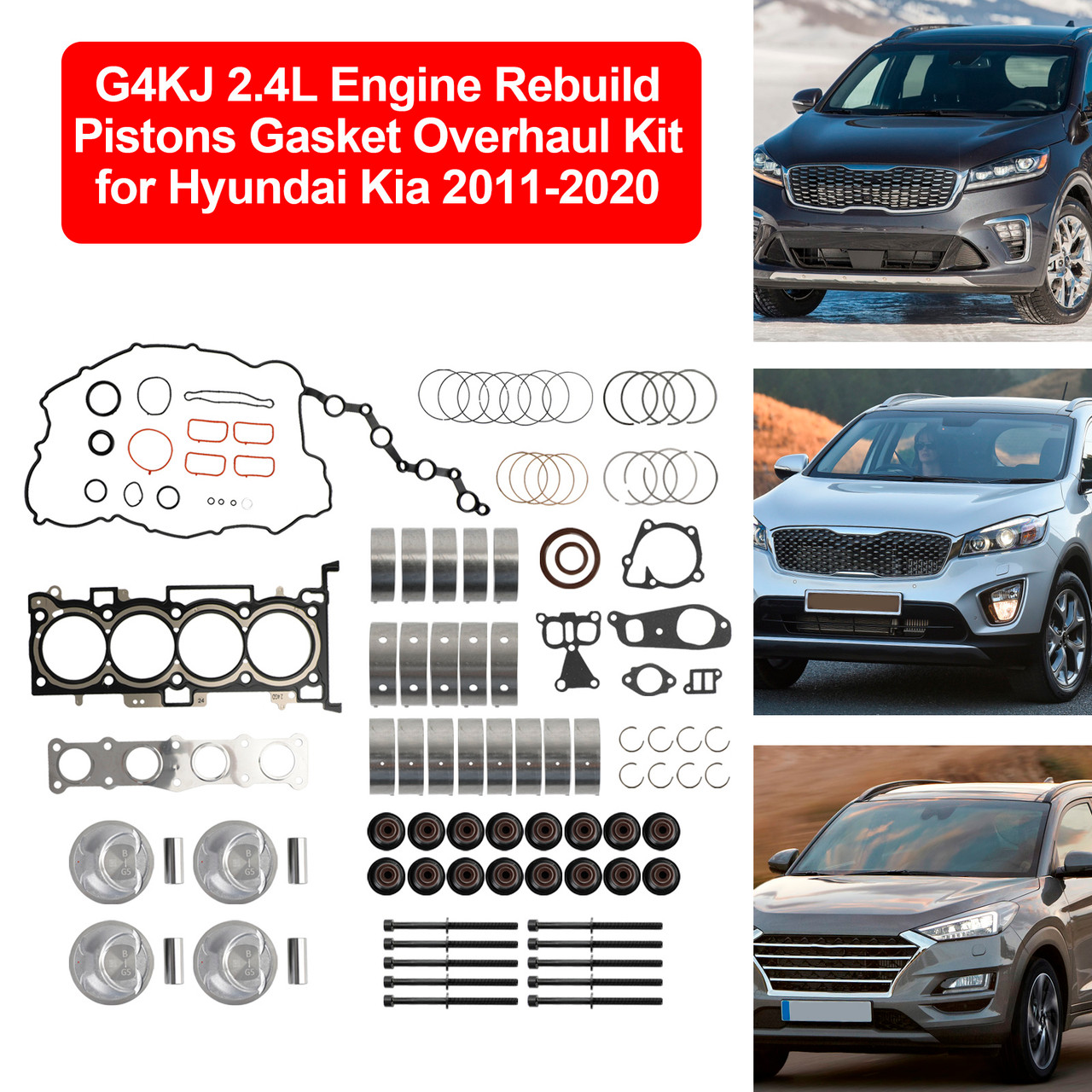 2014-2020 Kia Sorento 4-Door 2.4L G4KJ 2.4L Engine Rebuild Pistons Gasket Overhaul Kit