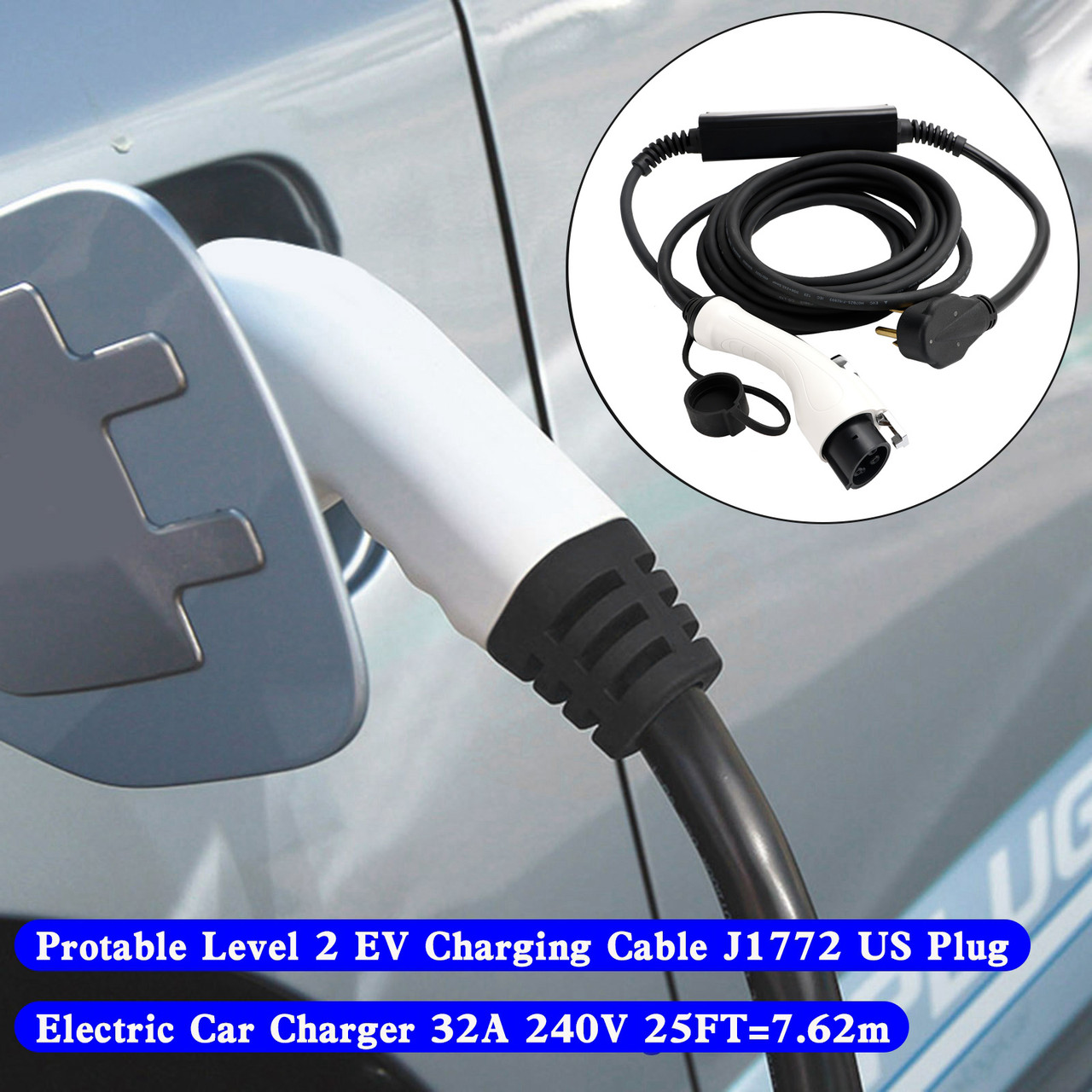 Protable Level 2 EV Charging Cable J1772 US Plug Electric Car Charger 32A 240V 25FT=7.62m