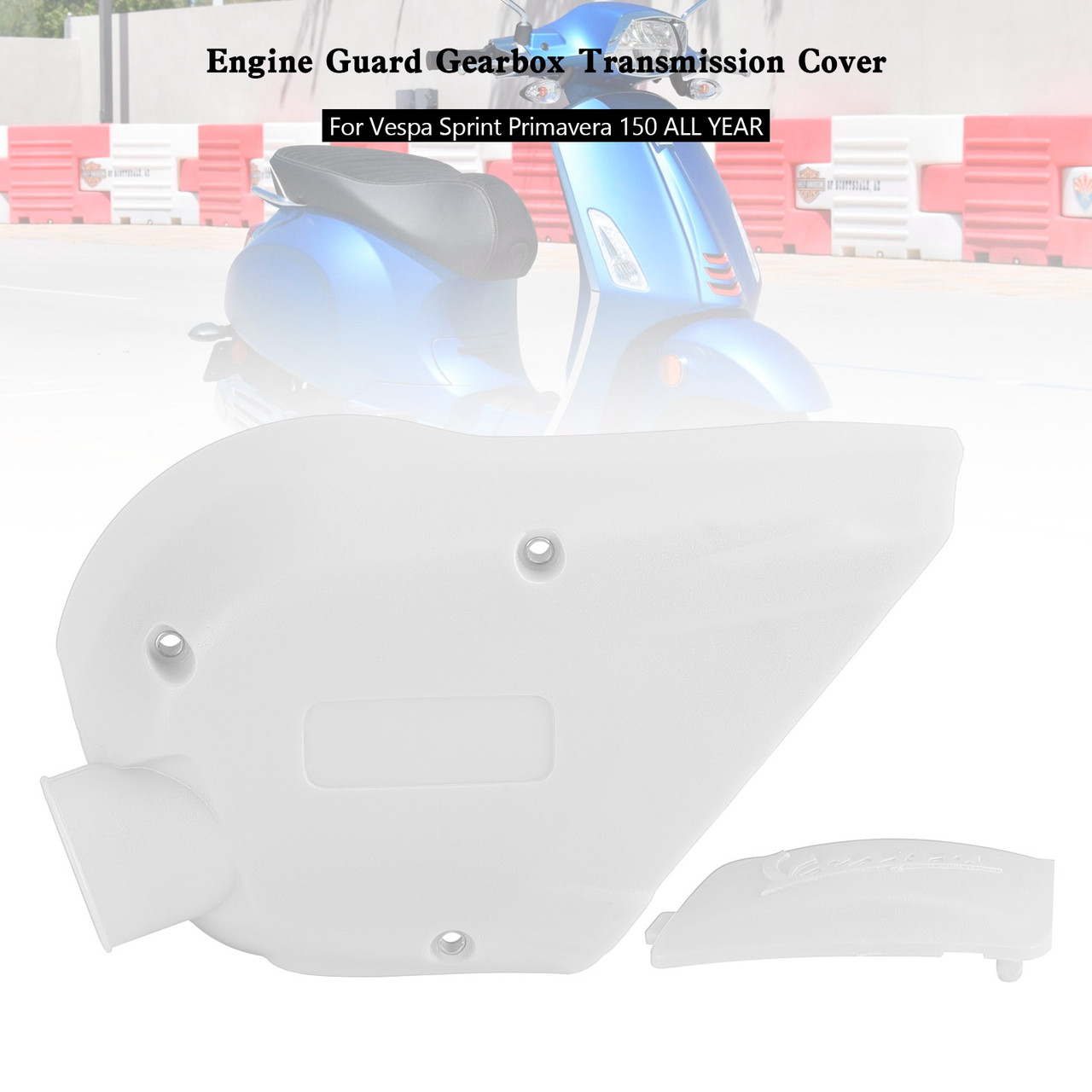 Engine Guard Gearbox Transmission Cover Vespa Sprint Primavera 150 WHI