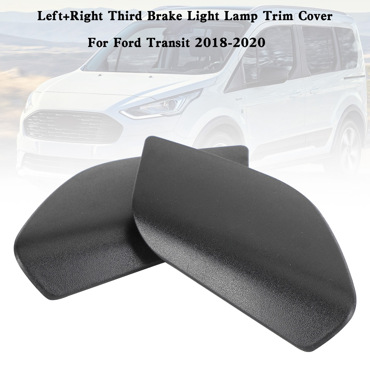 Left+Right Third Brake Light Lamp Trim Cover For Ford Transit 2018-2020