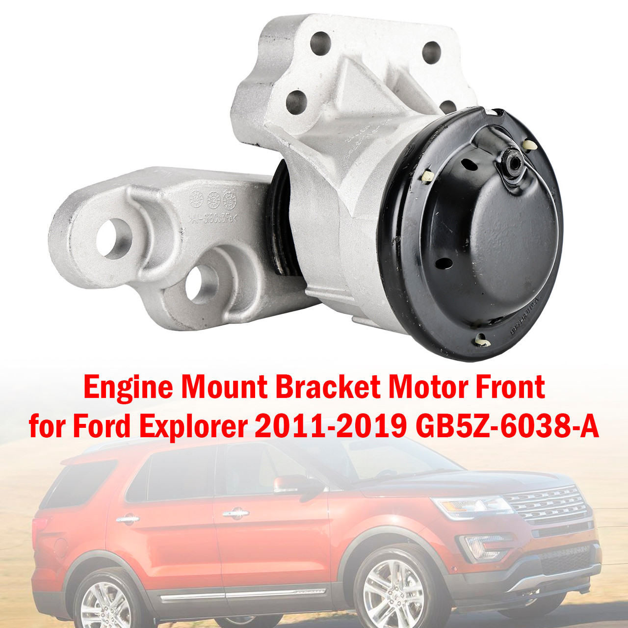 Engine Mount Bracket Motor Front for Ford Explorer 2011-2019 GB5Z-6038-A