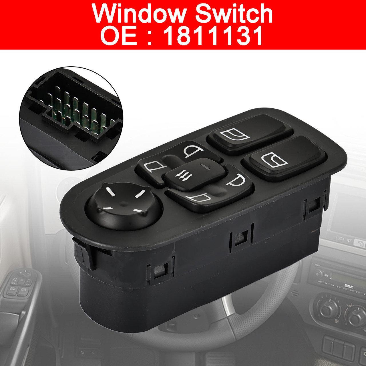 Electric Master Power Window Switch for DAF CF/XF Series 1811131 24V