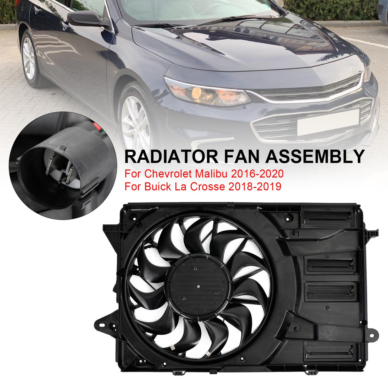 2018-2019 BuickLa Crosse Engine Cooling Fan Assembly