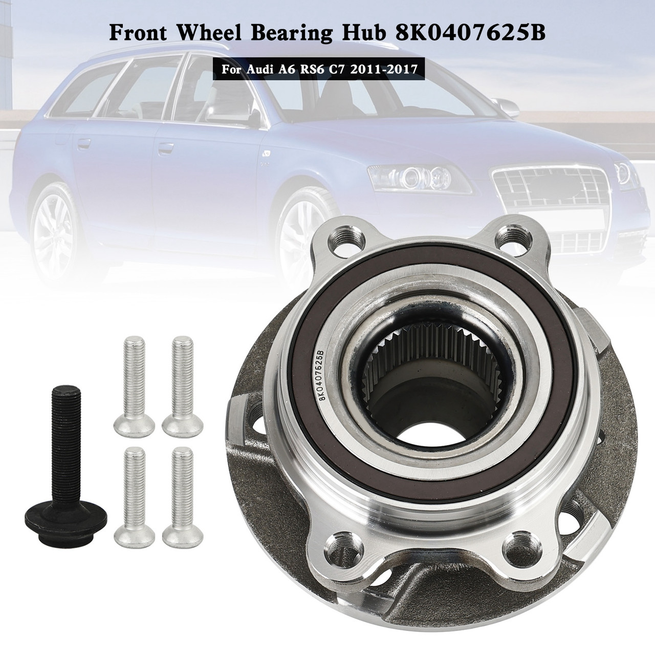 Front Wheel Bearing Hub 8K0407625B For Audi A6 RS6 C7 2011-2017