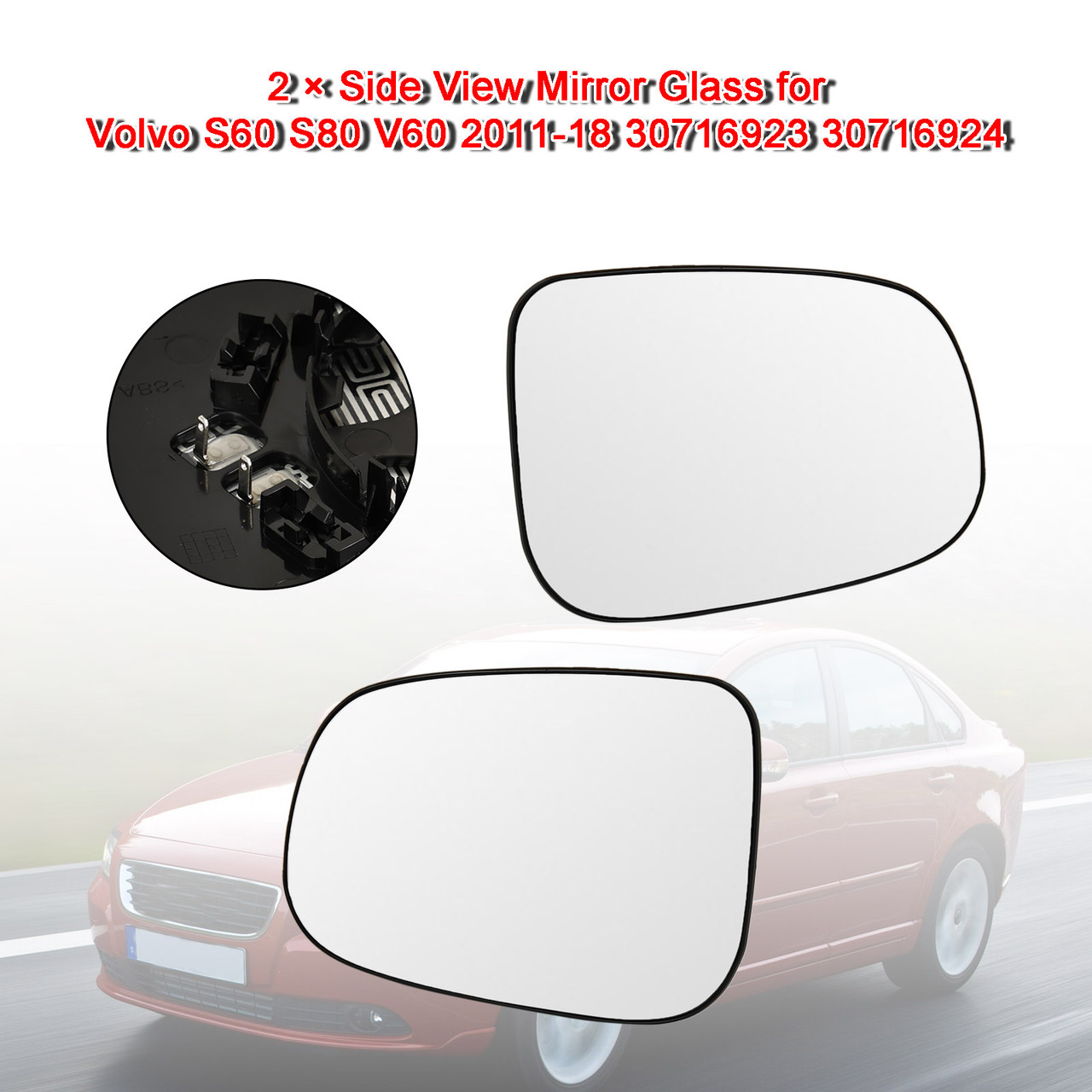 2pcs Side View Mirror Glass for Volvo S60 S80 V60 2011-18 30716923 30716924