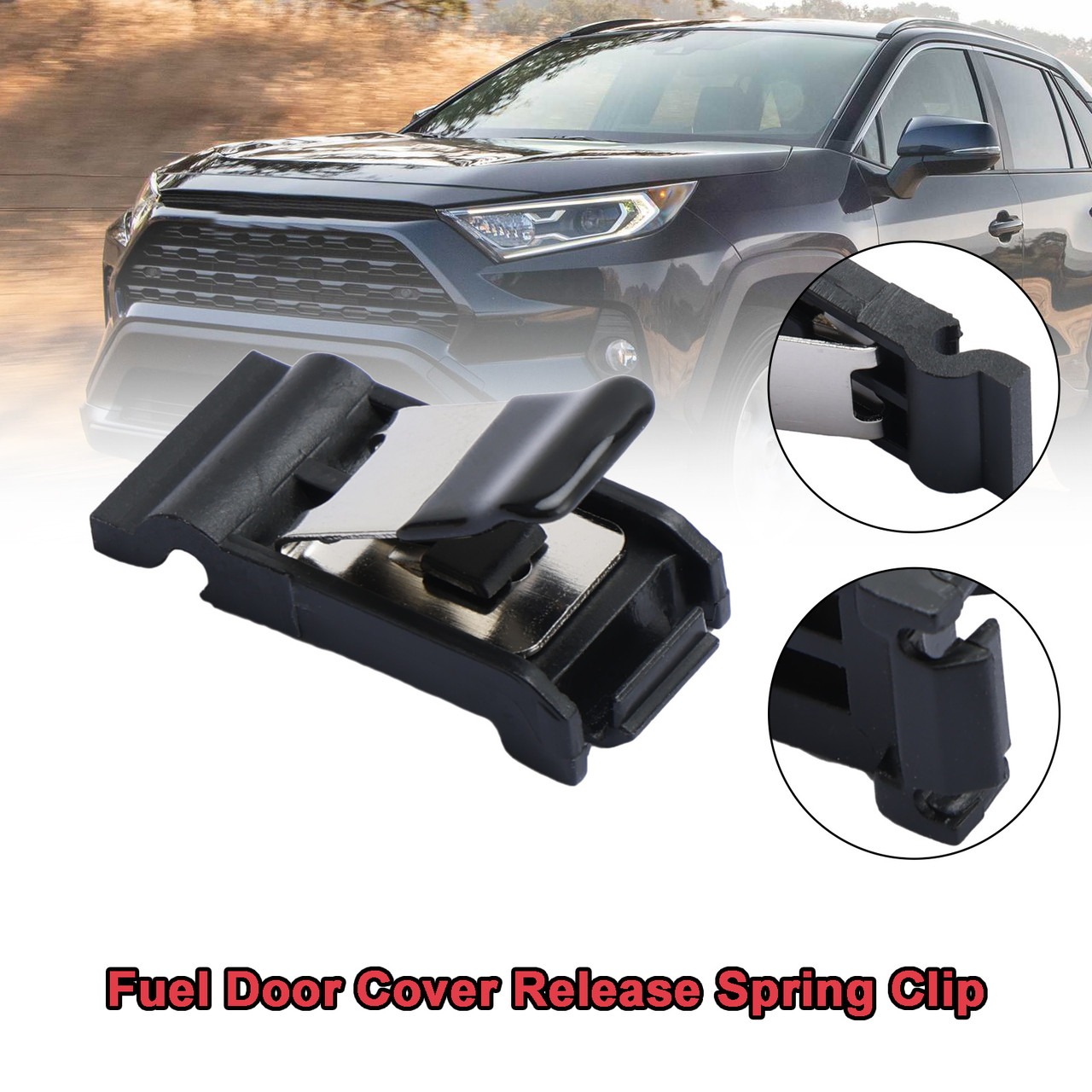 Fuel Door Cover Release Spring Clip For Toyota Rav4 2019-2021