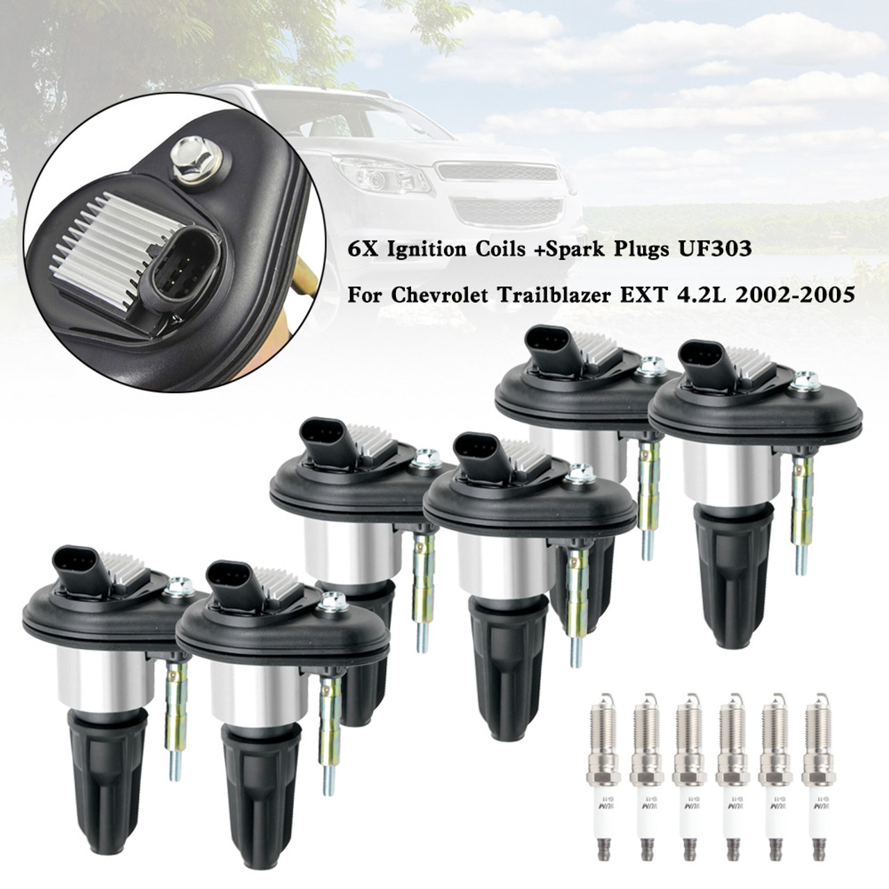 6X Ignition Coils +Spark Plugs UF303 For Chevrolet Trailblazer EXT 4.2L 2002-2005 6X Ignition Coils +Spark Plugs UF303 For Chevrolet Trailblazer EXT 4.2L 2002-2005