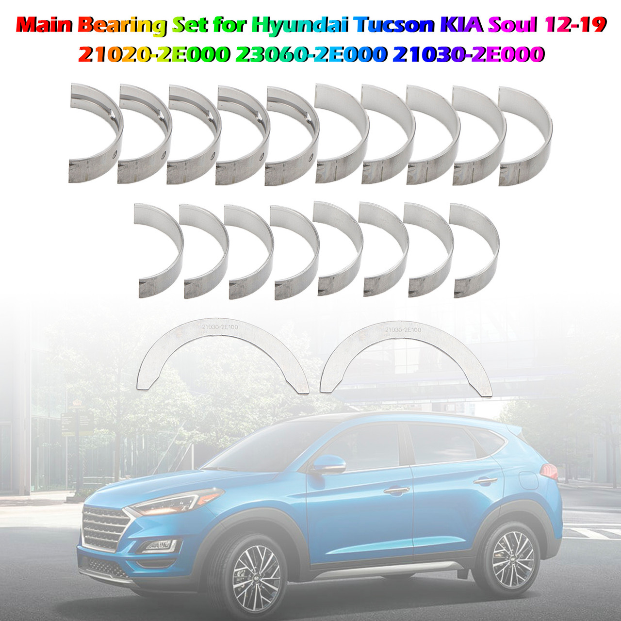 Main Bearing Set for Hyundai Tucson KIA Soul 12-19 21020-2E000 23060-2E000