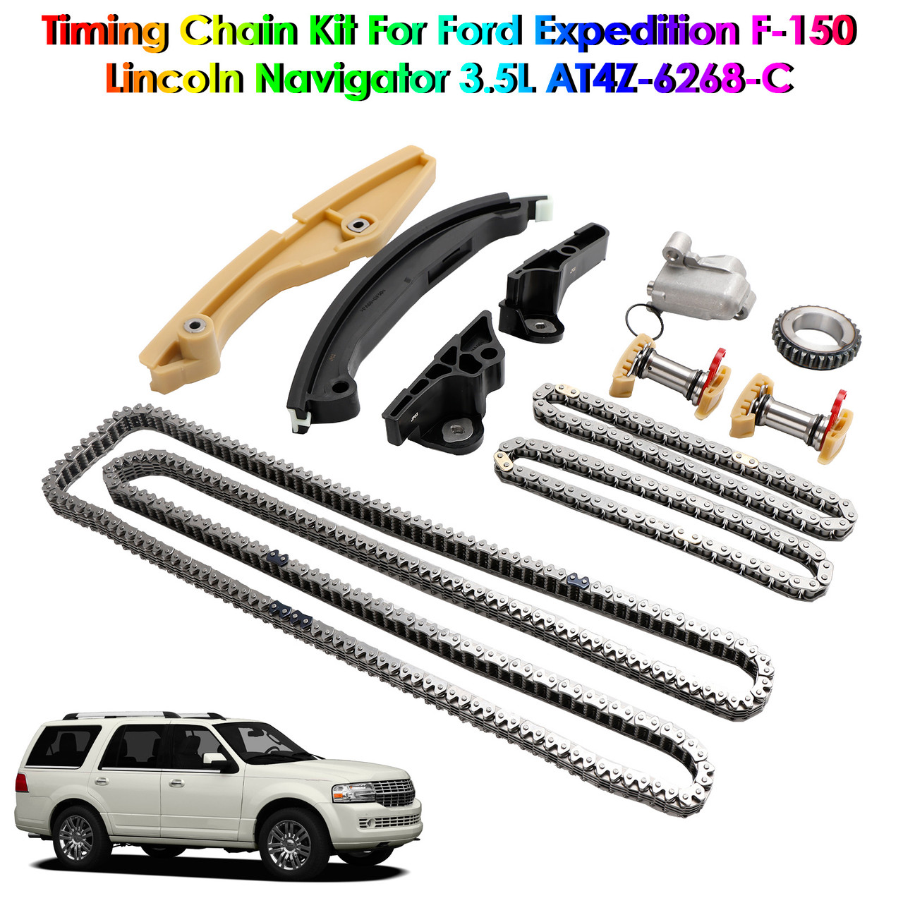 Timing Chain Kit For Ford Expedition F-150 Lincoln Navigator 3.5L AT4Z-6268-C