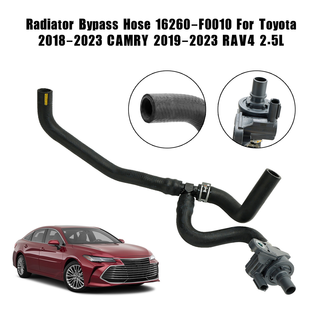 Radiator Bypass Hose 16260-F0010 For Toyota 2018-2023 CAMRY 2019-2023 RAV4 2.5L