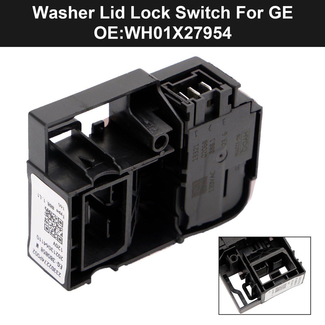 Washer Lid Lock Switch WH01X27954 Fit For GE Hotpoint Washing Maching