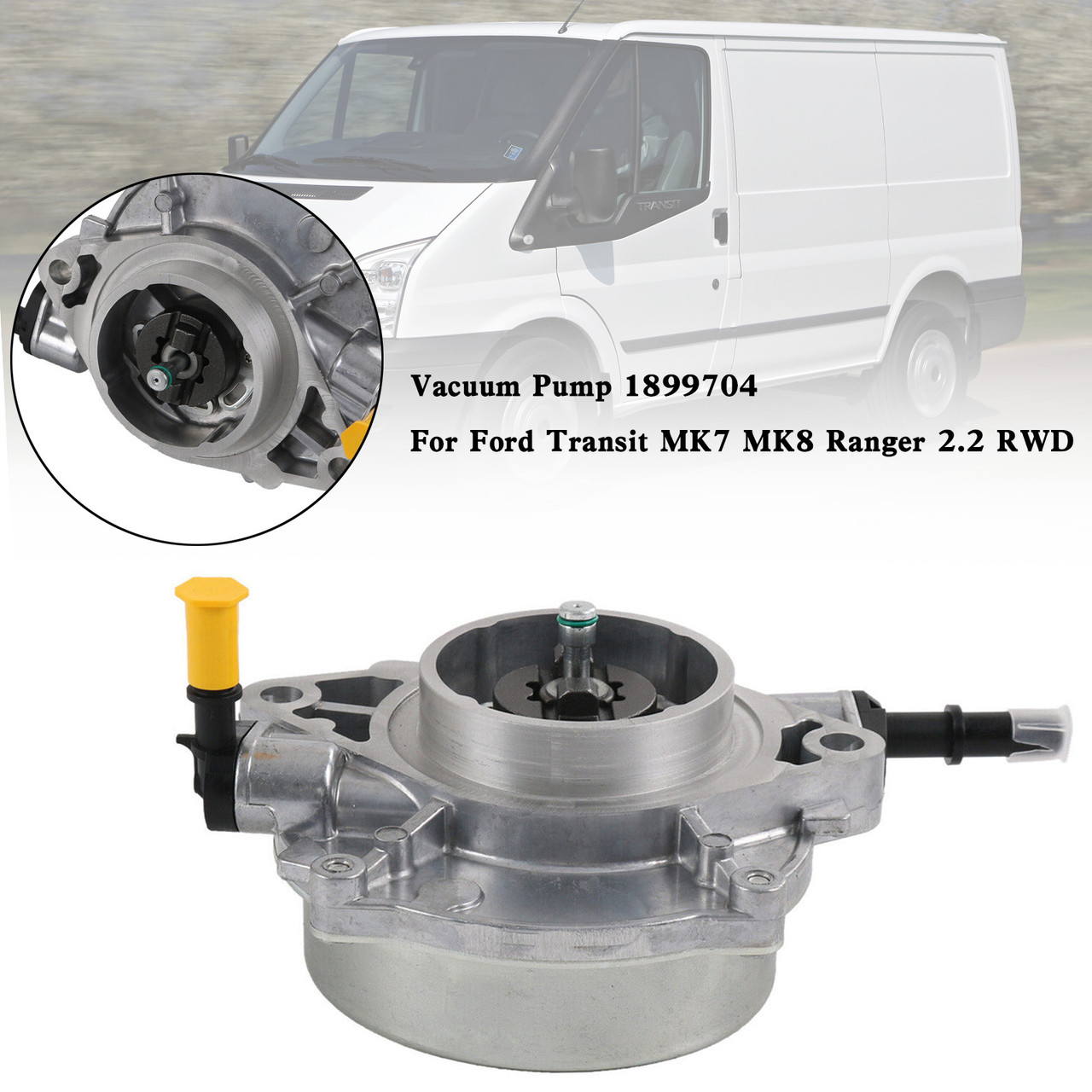 Vacuum Pump 1899704 For Ford Transit MK7 MK8 Ranger 2.2 RWD