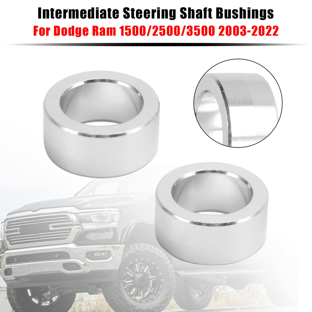 Intermediate Steering Shaft Bushings For Dodge Ram 1500/2500/3500 03-22