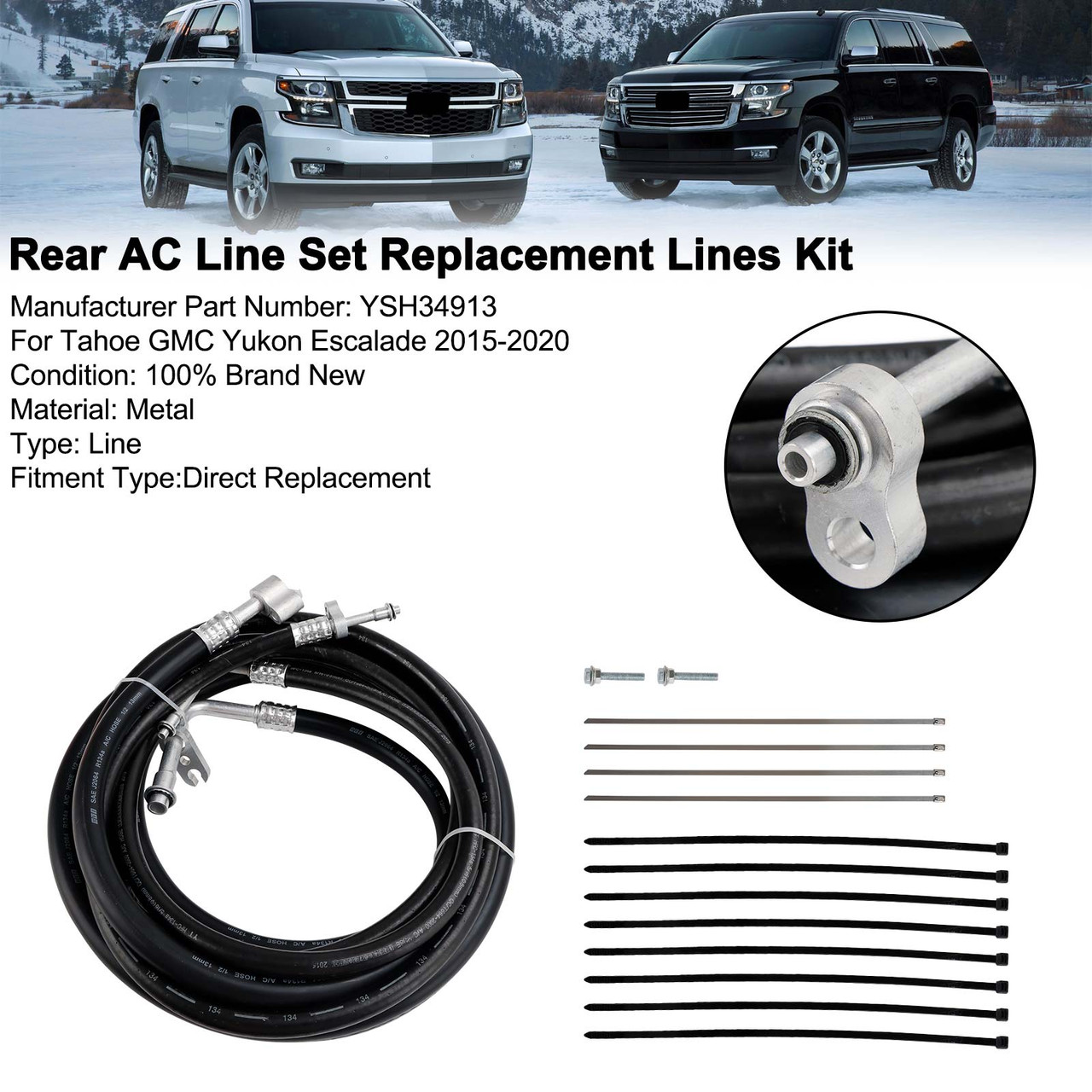 Rear/Aux AC Line Set #YSH34913 For Tahoe GMC Yukon Escalade 2015-2020