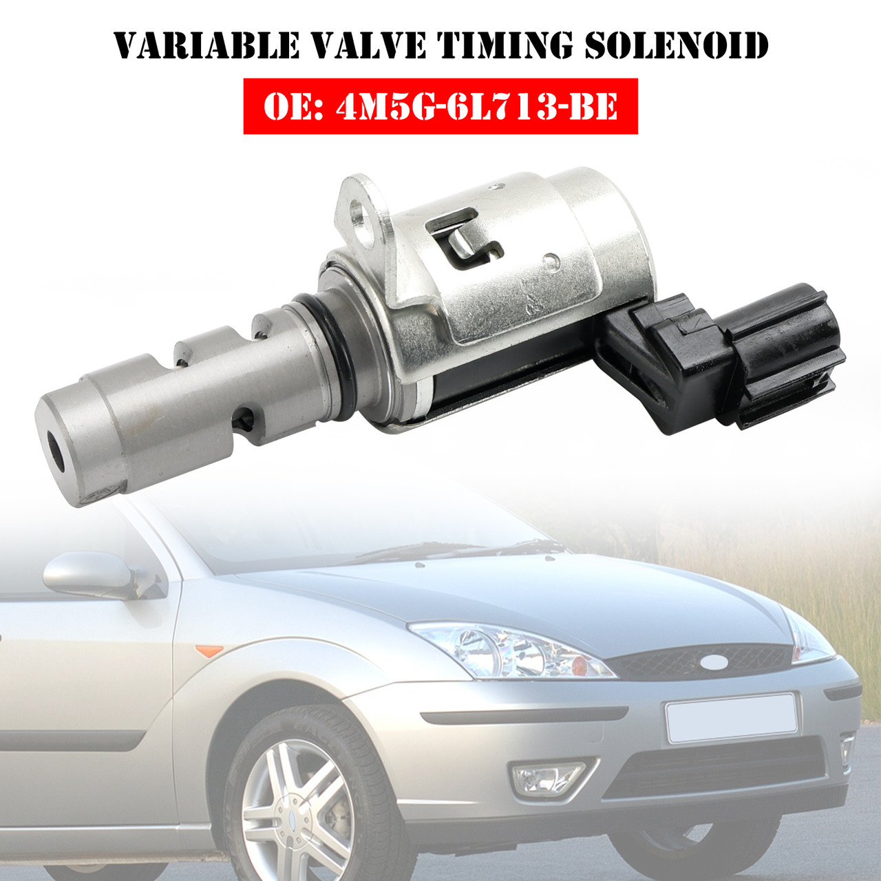 Variable Valve Timing VVT Solenoid for Ford Focus 1.6i 4M5G-6L713-BE
