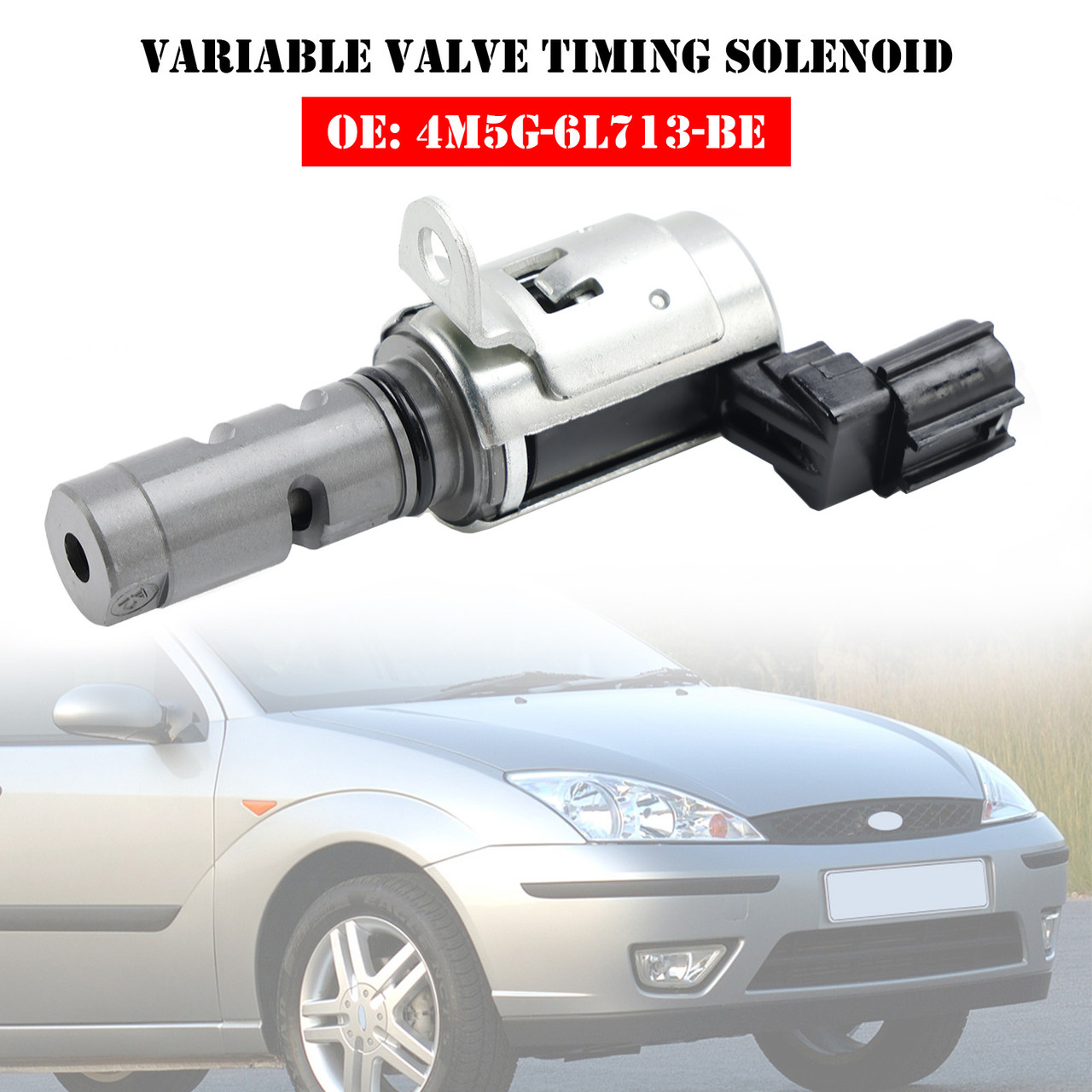 Variable Valve Timing VVT Solenoid for Ford Focus 1.6i 4M5G-6L713
