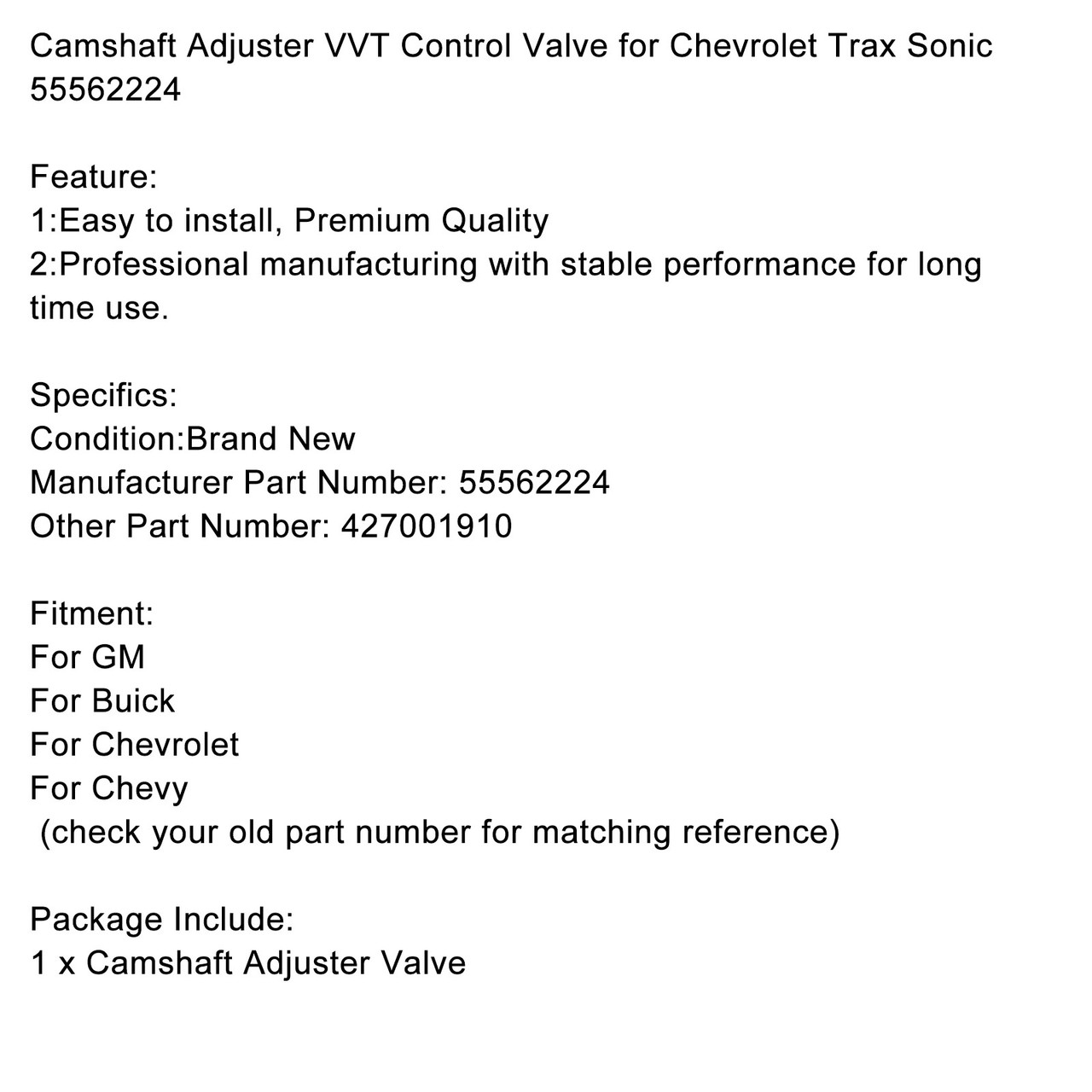 Camshaft Adjuster VVT Control Valve for Chevrolet Trax Sonic 55562224