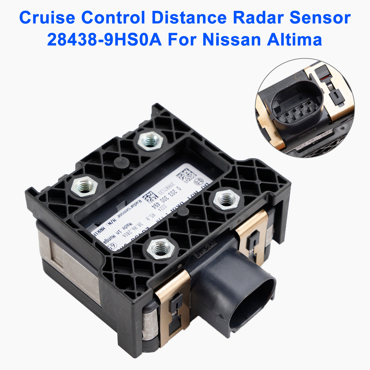Cruise Control Distance Radar Sensor 28438-9HS0A For Nissan Altima 2016-2018