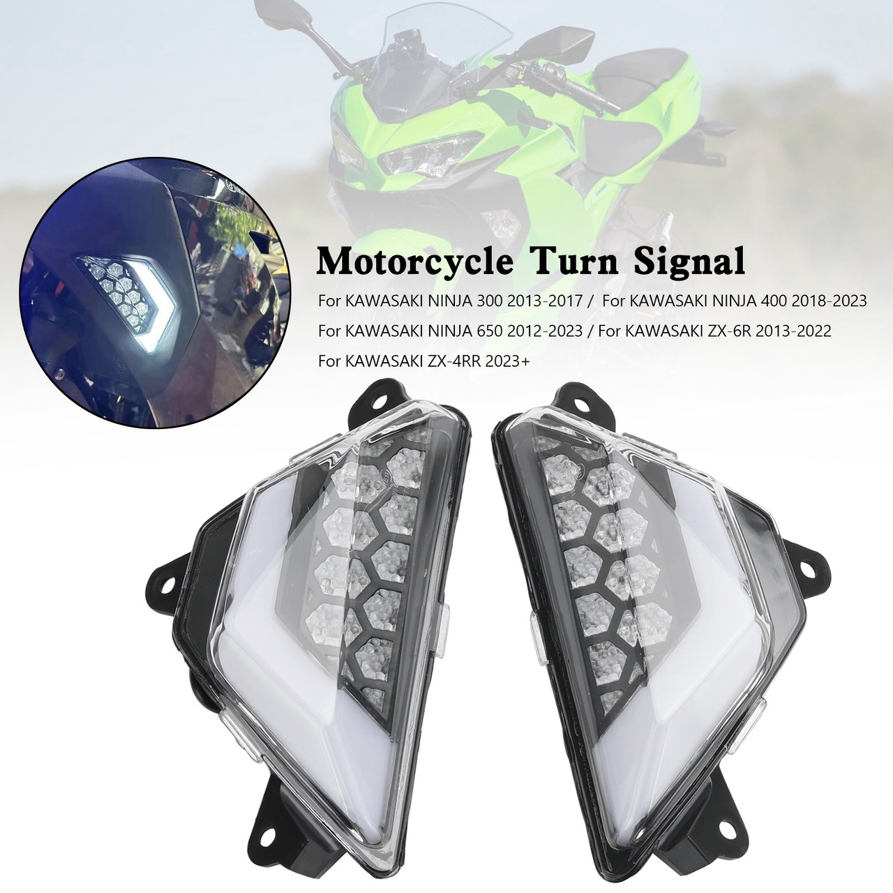 LED Front Turn Signal Light For KAWASAKI NINJA 300 400 650 ZX-6R ZX-4RR 2013+ Clear