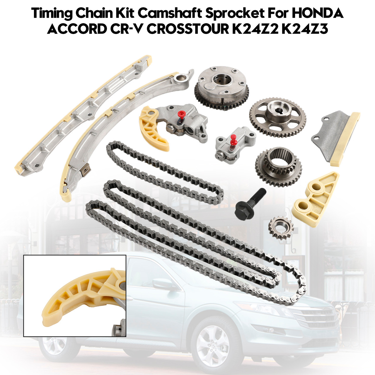 Timing Chain Kit Camshaft Sprocket For HONDA ACCORD CR-V CROSSTOUR K24Z2 K24Z3