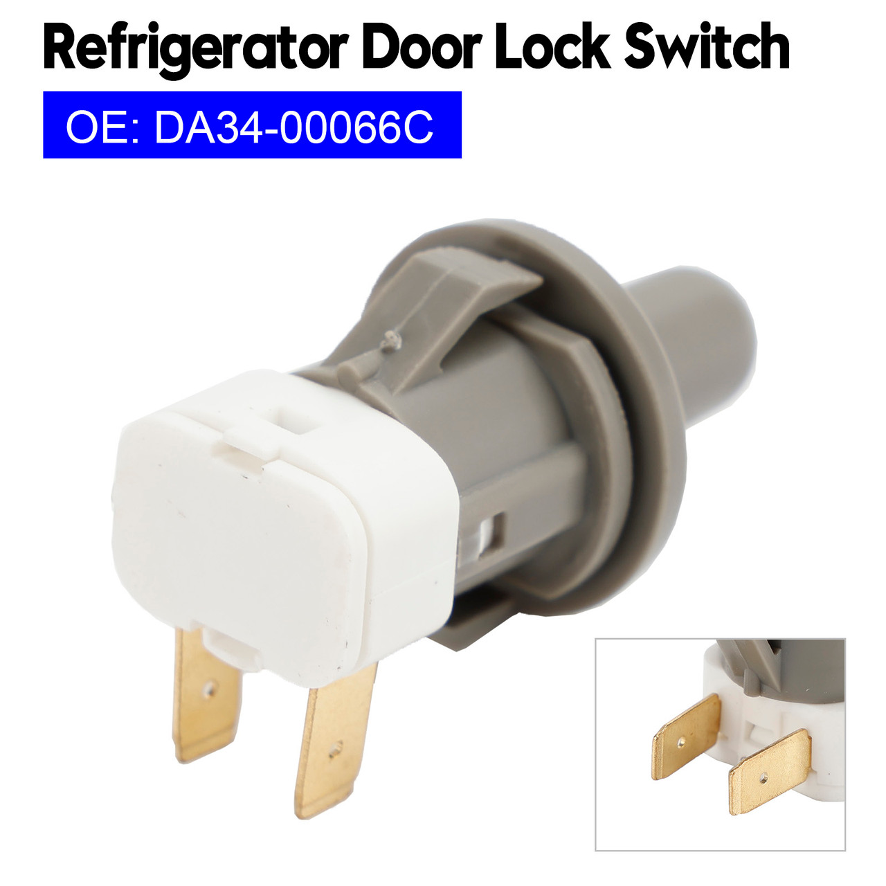 Door Lock Switch DA34-00066C Replacement For SAMSUNG Refrigerator