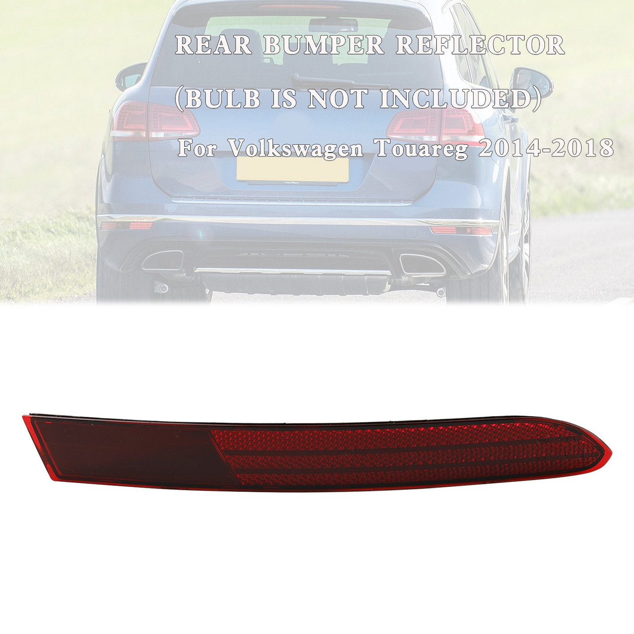 Rear Bumper Right Lower Side Reflector 7P6945702G For Volkswagen Touareg 14-2018