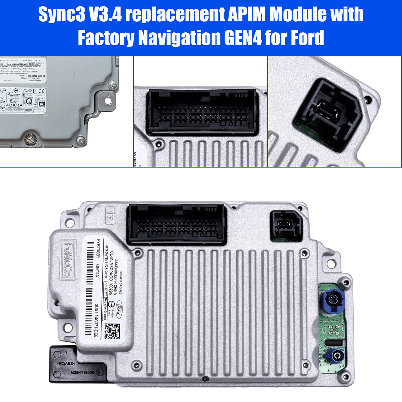 Sync3 V3.4 replacement APIM Module with Factory Navigation GEN4