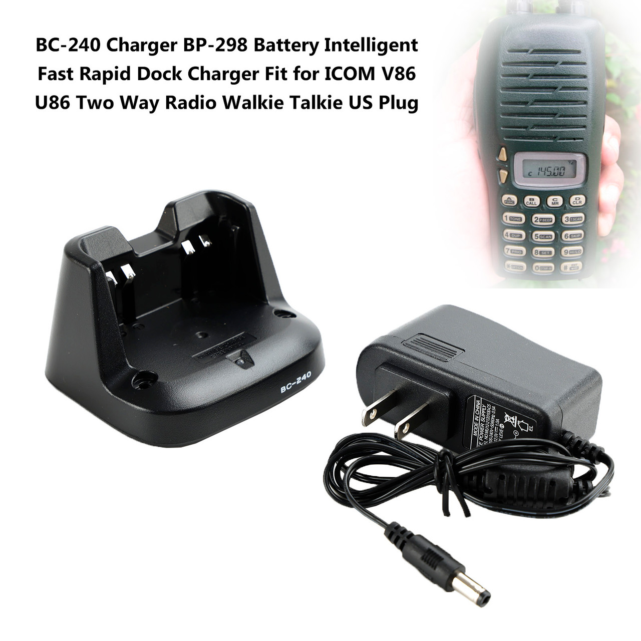 BC-240 Charger BP-298 Battery Fast Rapid Dock Charger for ICOM V86 U86 US Plug