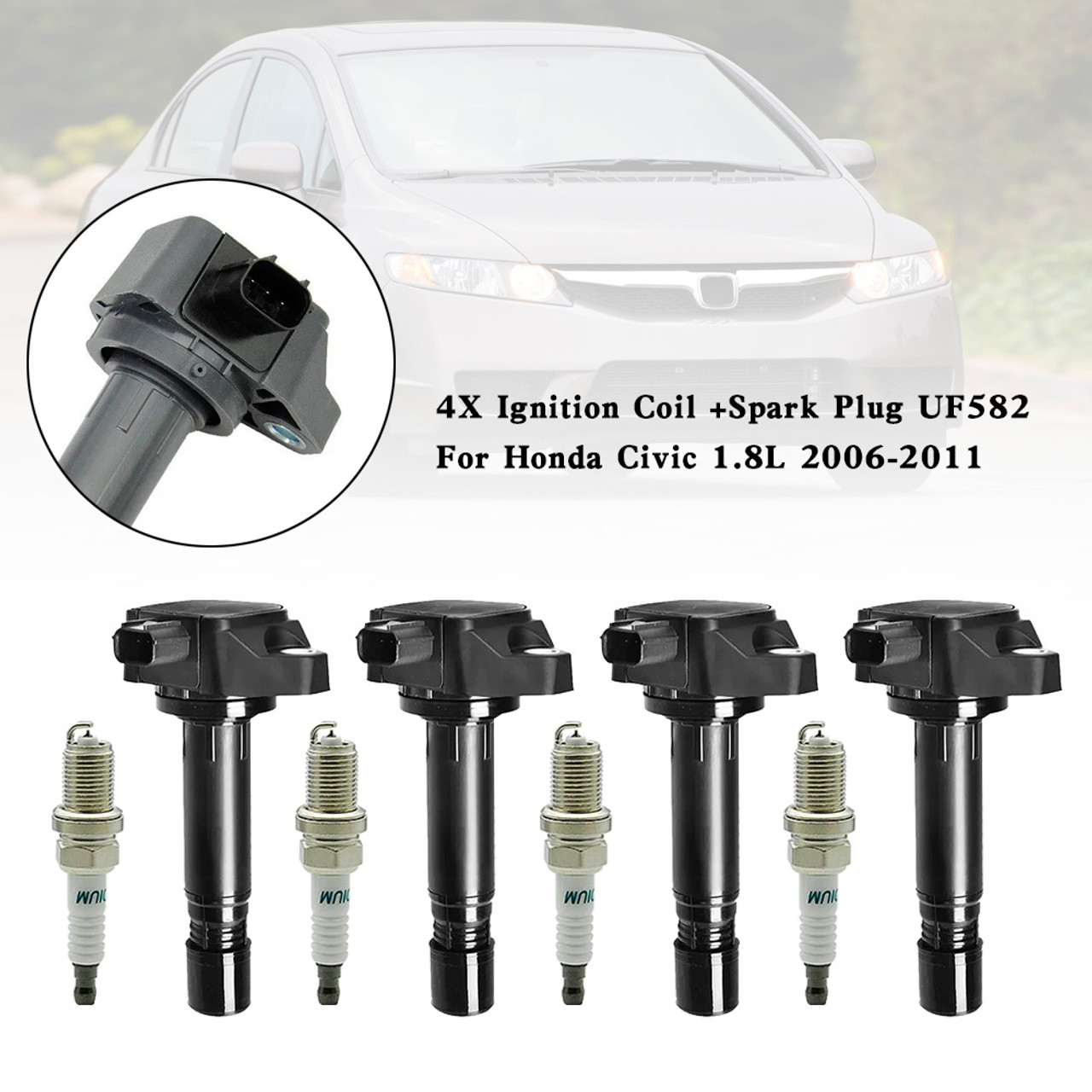 4X Ignition Coil +Spark Plug UF582 For Honda Civic 1.8L 2006-2011