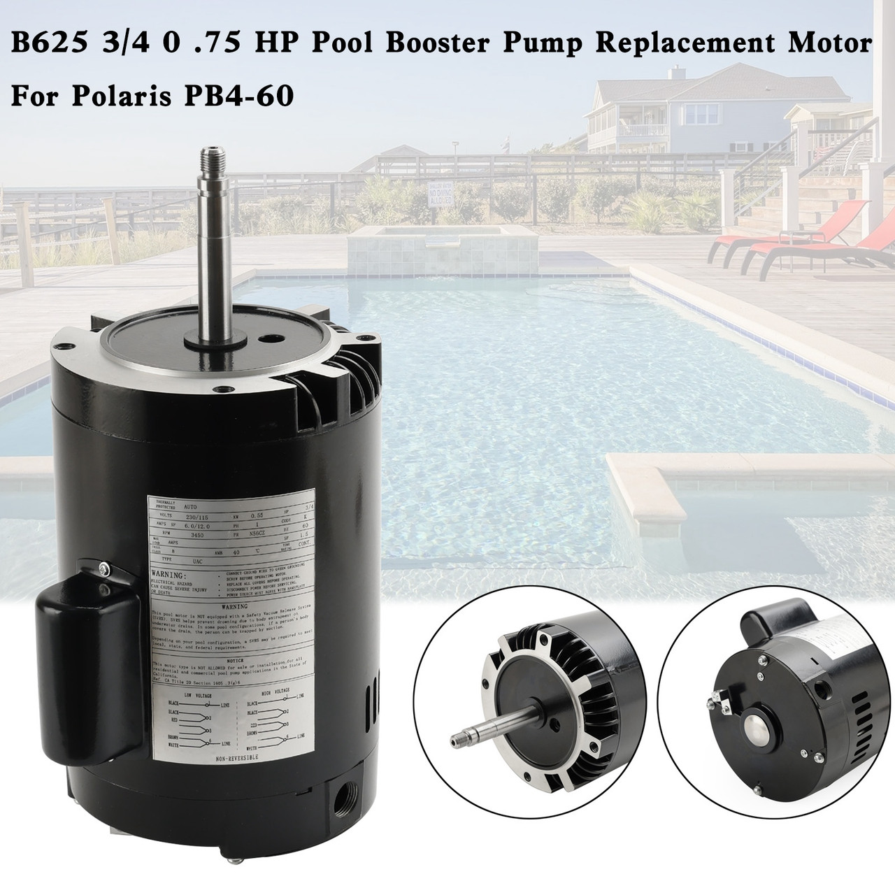 B625 3/4 0.75 HP Pool Booster Pump Replacement Motor For Polaris PB4-60