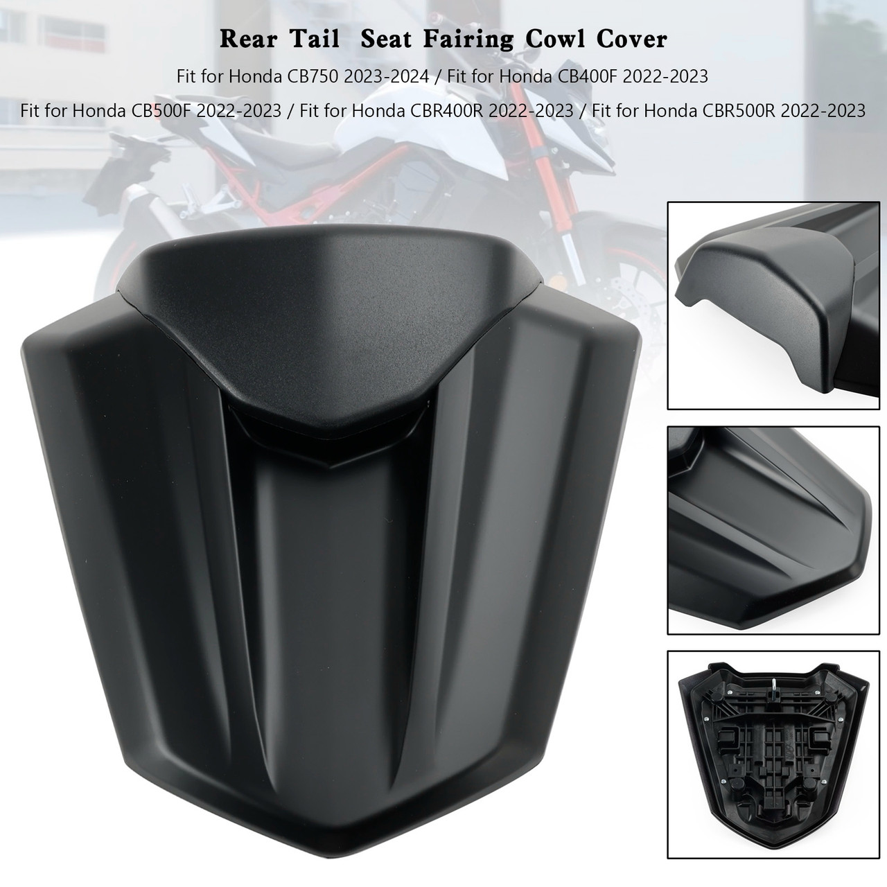 Rear Tail Seat Fairing Cover For Honda CB750 CB400F CB500F CBR400R CBR500R 22-23 Matt