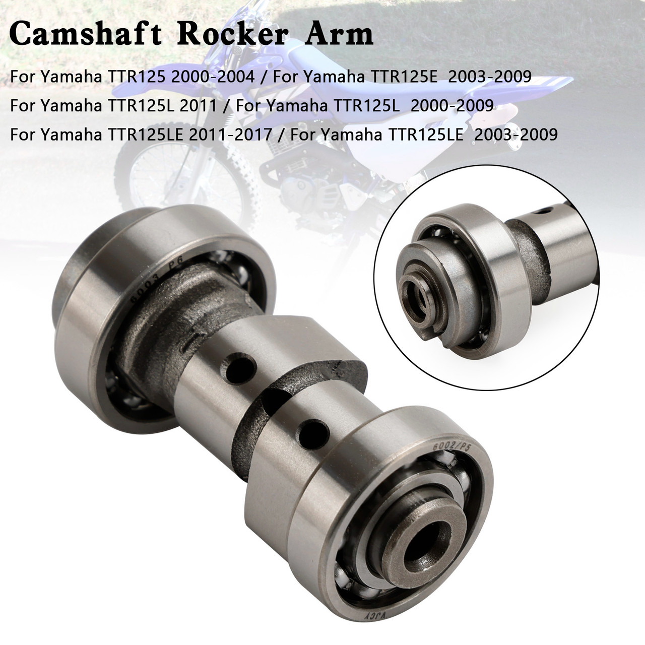 Camshaft Rocker Arm for Yamaha TTR125 TTR125E TT-R125 TTR125L TTR125LE