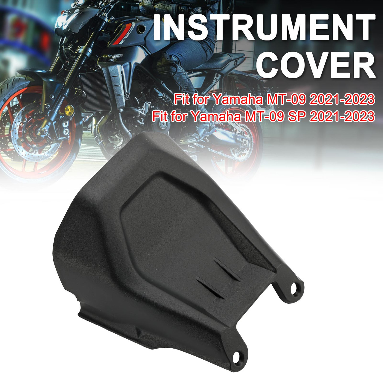 Unpainted instrument cover Fairing For Yamaha MT-09 / MT-09 SP 2021-2023