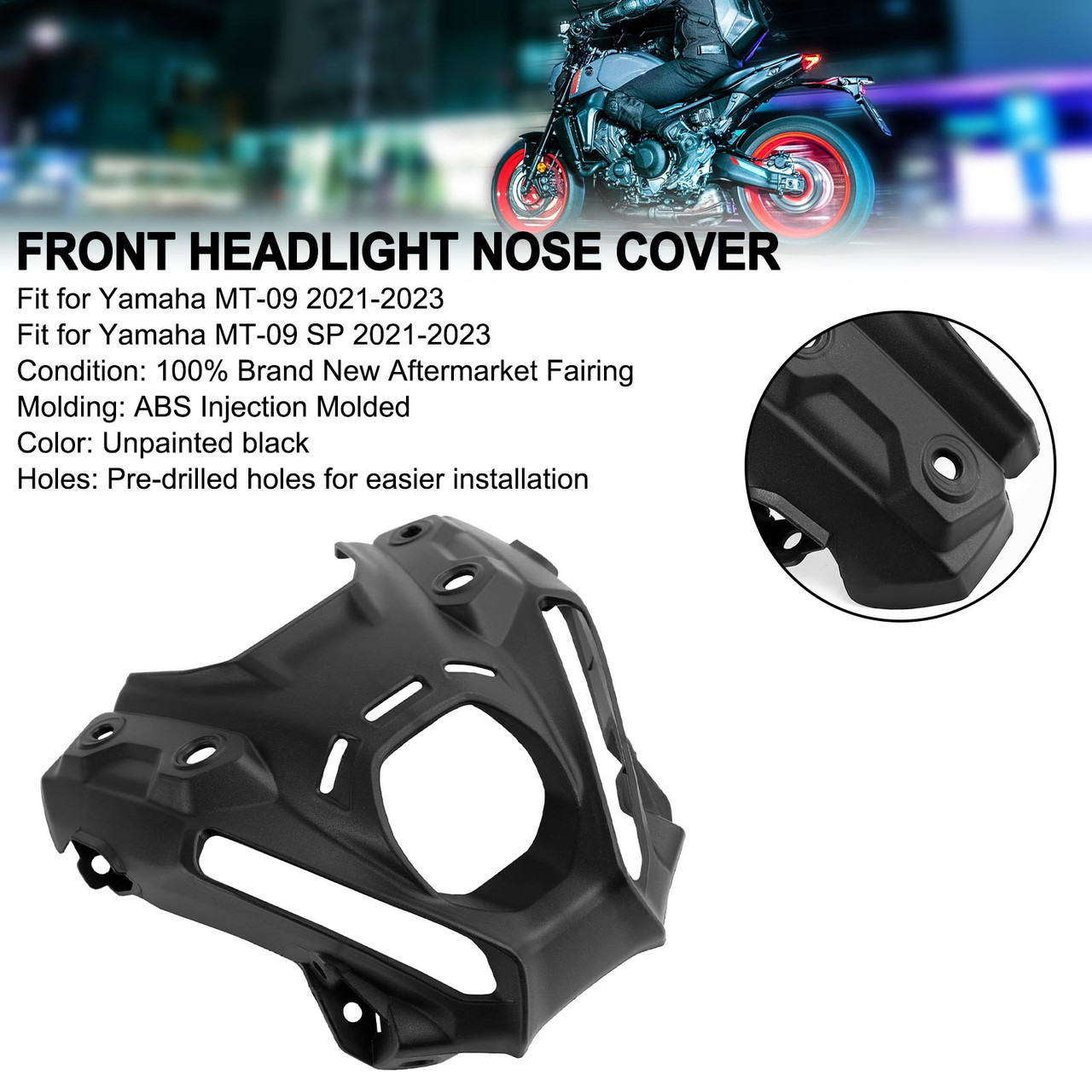 Unpainted Front Headlight Nose Cover For Yamaha MT-09 / MT-09 SP 2021-2023