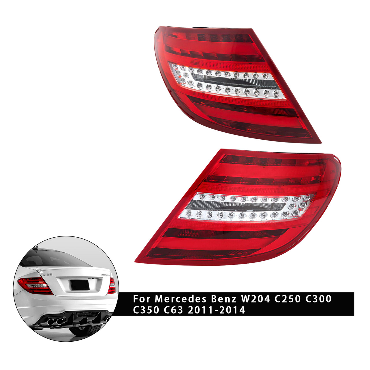 L+R Tail Light 2049060603/4 For Mercedes Benz W204 C250 C300 C350 C63 2011-2014