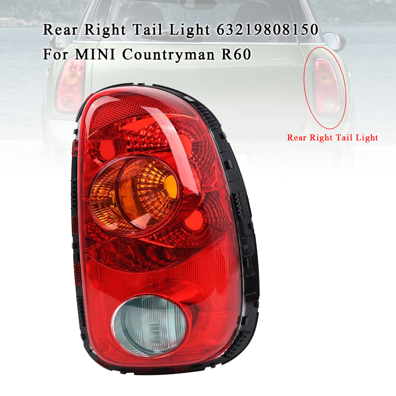Rear Right Tail Light 63219808150 For MINI Countryman R60