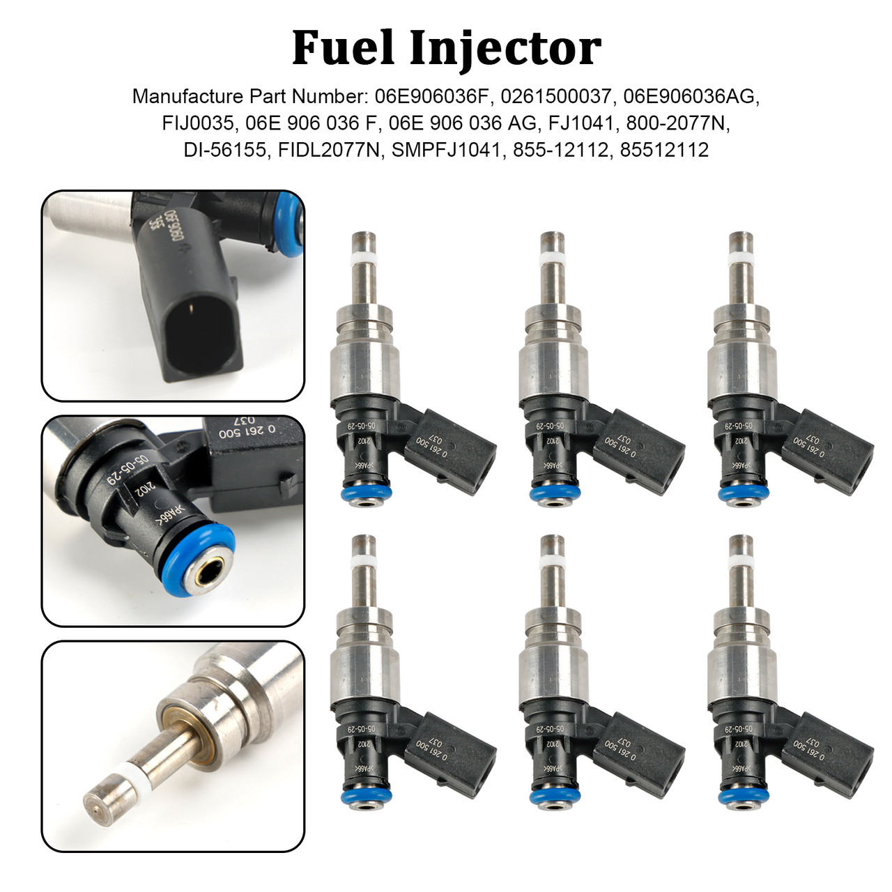 2008-2010 AUDI A5 QUATTRO 3.2L V6 6*Fuel Injector 06E906036F, 0261500037, 06E906036AG, FIJ0035, 06E906036 F, 06E 906 036 AG, FJ1041, 800-2077N, DI-56155,Generic