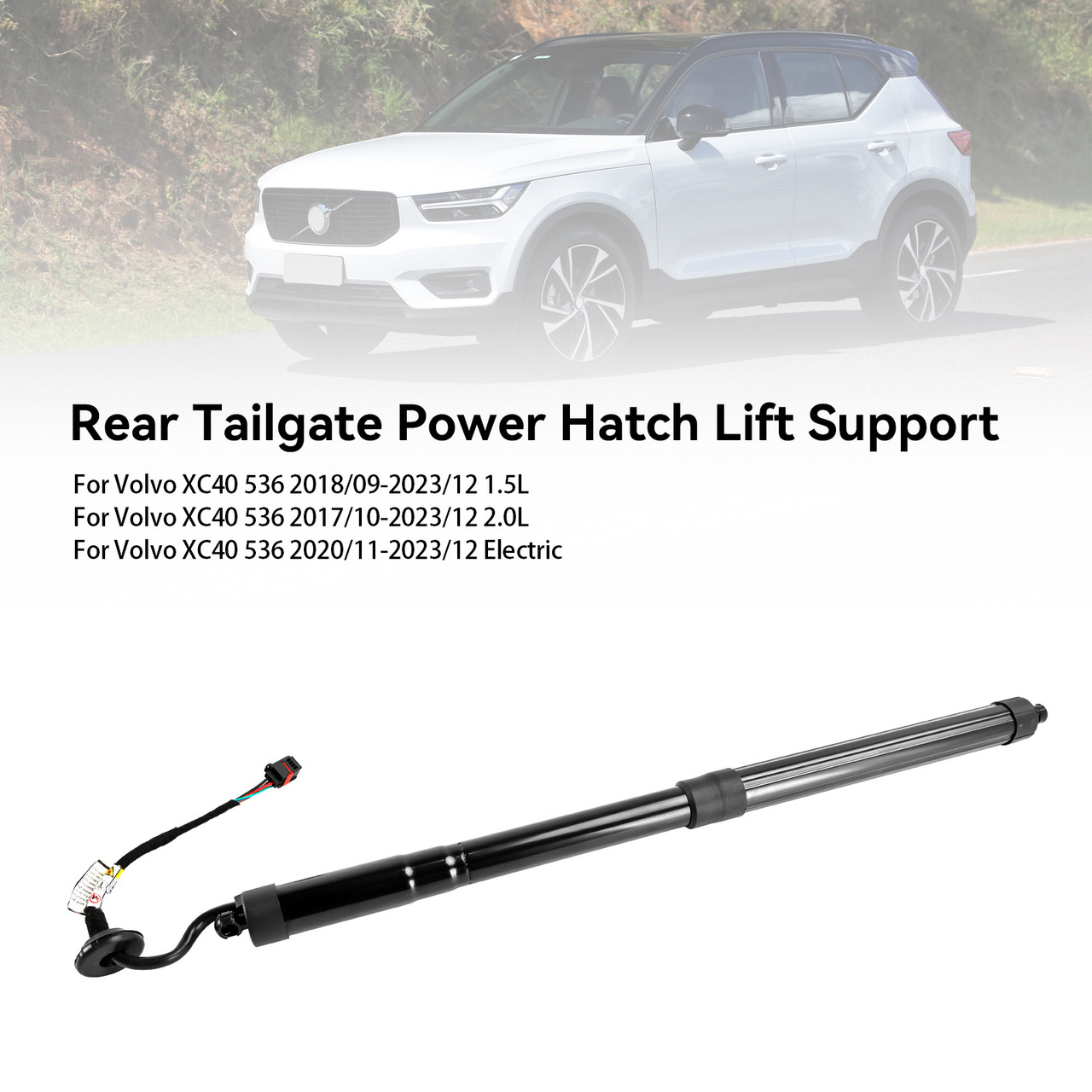 2018/09-2023/12 Volvo XC40 536 1.5L left Rear Tailgate Power Hatch Lift Support 32296296, 31479594, 32357573, 32384408 black Generic