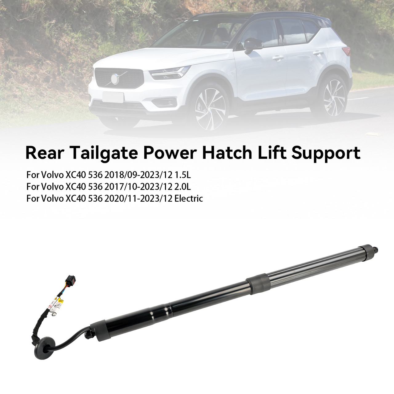 2018/09-2023/12 Volvo XC40 536 1.5L right Rear Tailgate Power Hatch Lift Support 32296297 black Generic