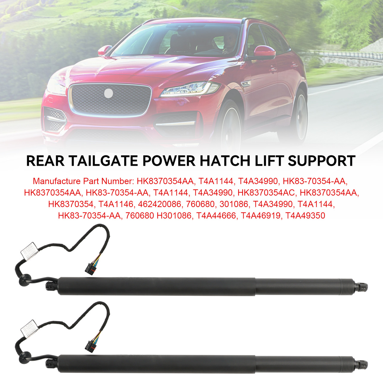 2016-2018 Jaguar F-Pace X761 left and right Rear Tailgate Power Hatch Lift Support HK8370354AA, T4A1144, T4A34990, HK83-70354-AA, HK8370354AA, HK83-70354-AA,black Generic