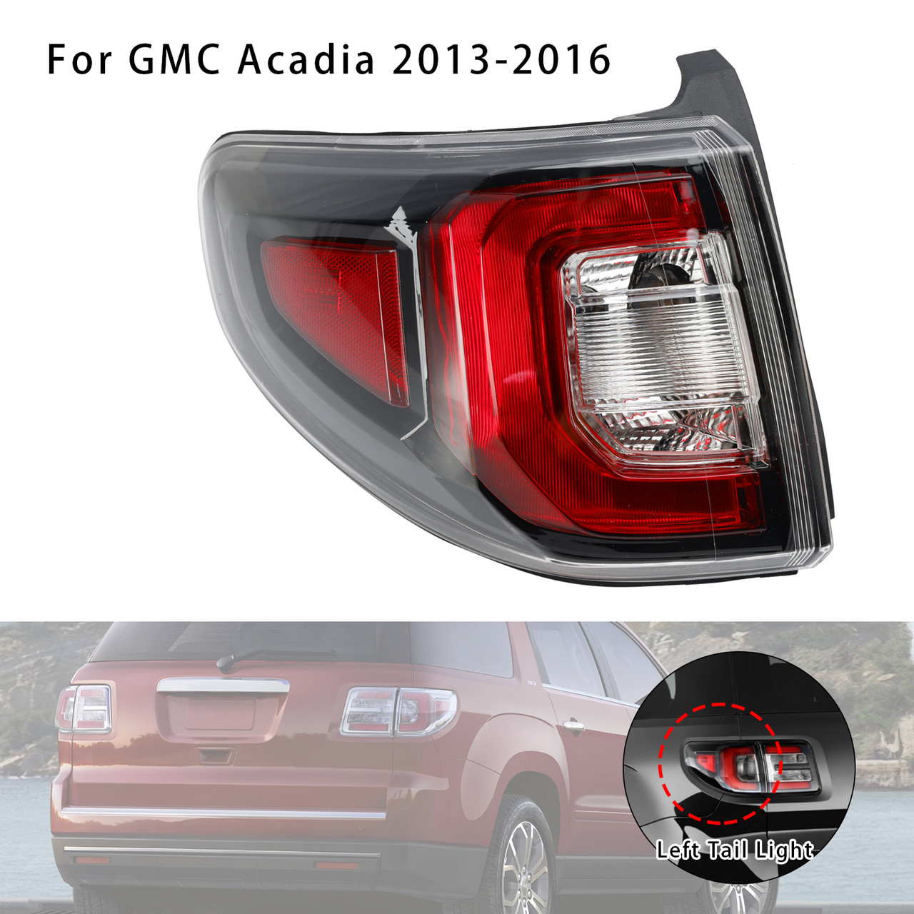 2013-2016 GMC Acadia Left Tail Light Brakelight Lamp 84051375 Generic