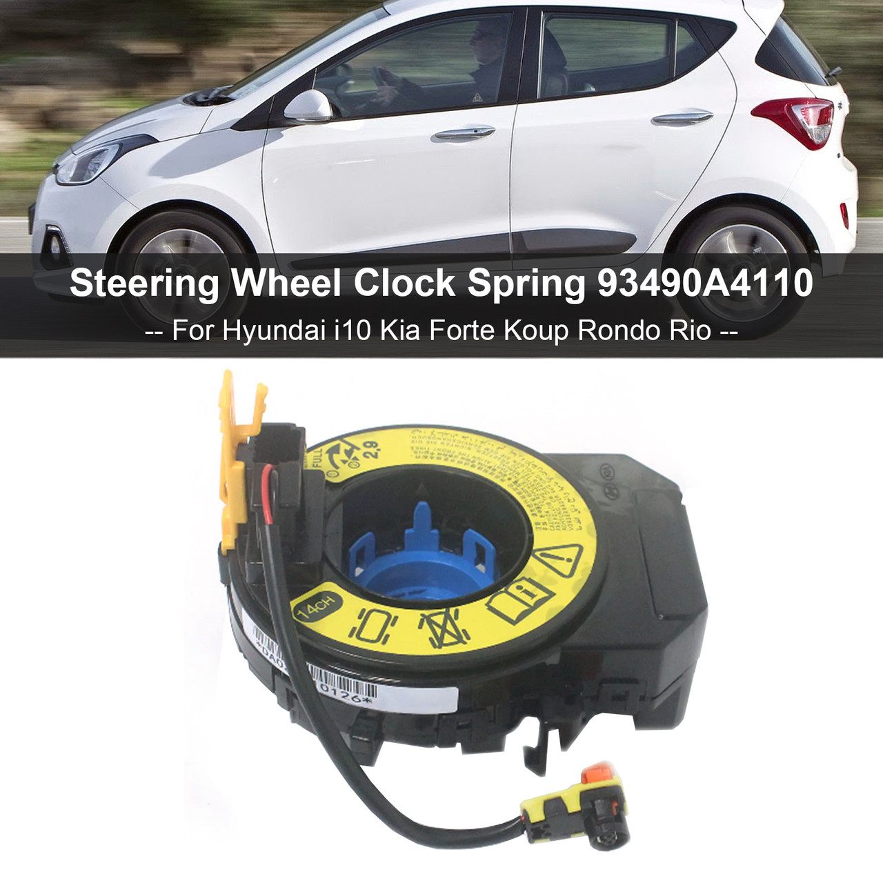 2013-2020 Hyundai i10 Steering Wheel Clock Spring 93490A4110 Generic