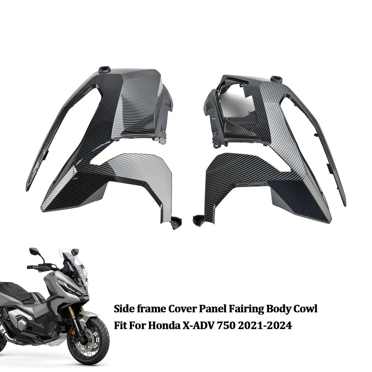 2021-2024 Honda X-ADV 750 Side frame Cover Panel Fairing Body Cowl Carbon fiber pattern Generic 2021-2024 Honda X-ADV 750 Side frame Cover Panel Fairing Body Cowl Carbon fiber pattern Generic