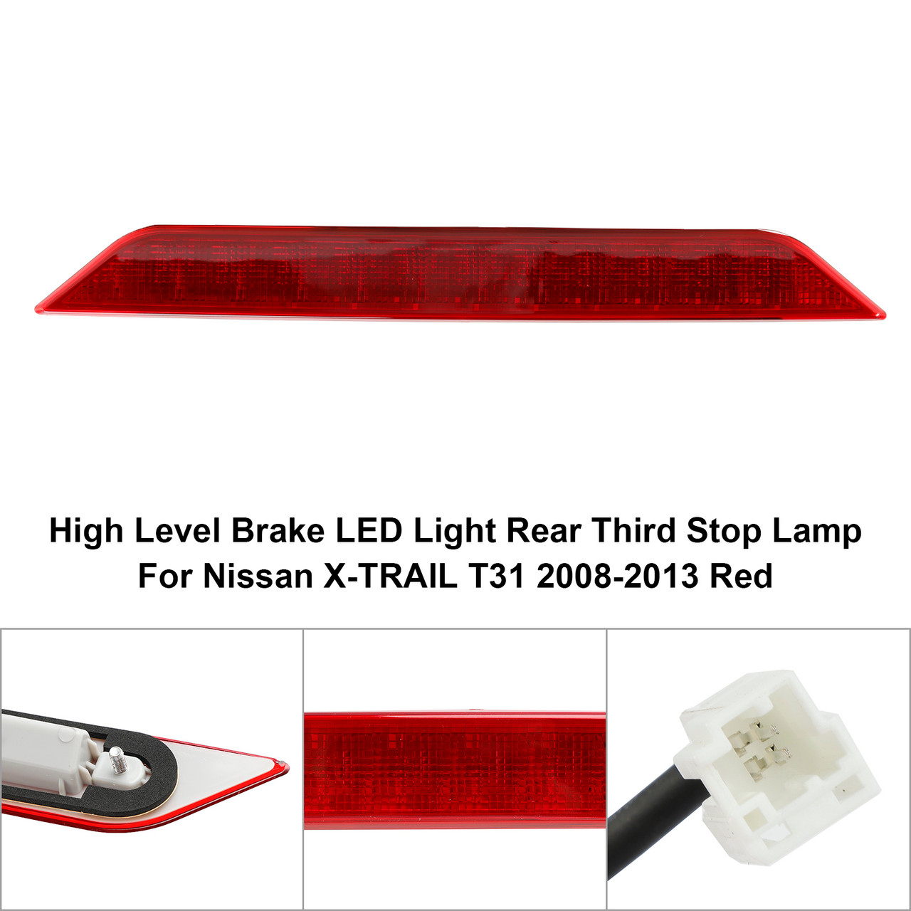 2008-2013 Nissan X-TRAIL T31 High Level Brake LED Light Rear Third