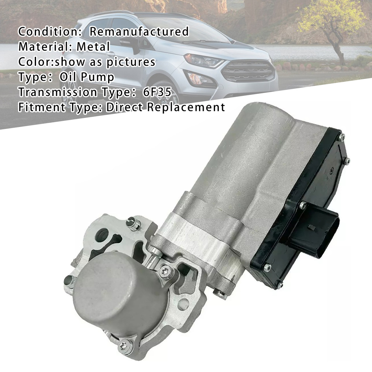 thumbnail image 2 of 6F35 Transmission Oil Pump – 2018-2021 Ford EcoSport Lincoln MKC Fusion 1.0L – OE DG9P-7P086-DE 2 of 6