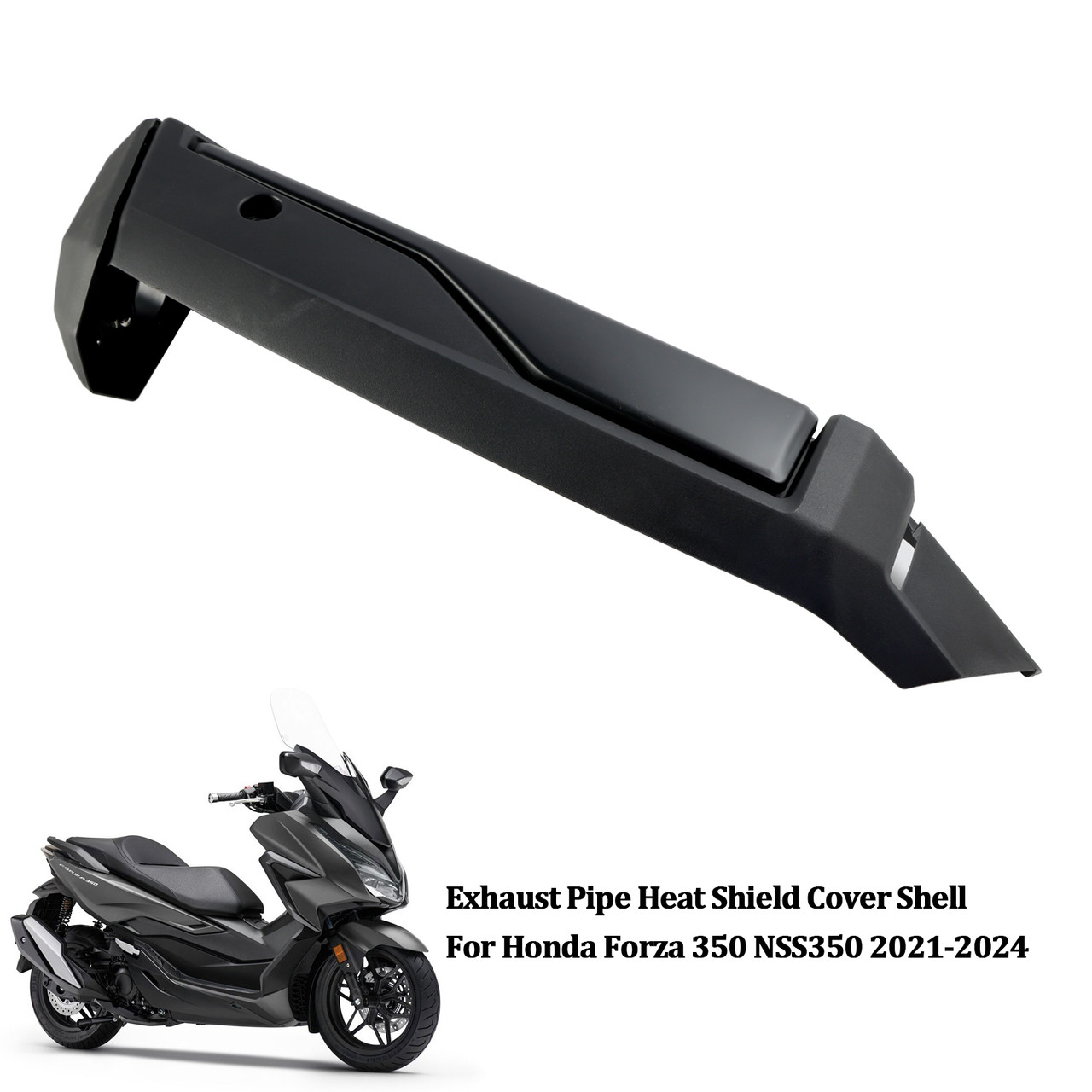 2021-2024 Honda Forza 350 NSS350 Exhaust Pipe Heat Shield Cover Shell Matte Black Generic