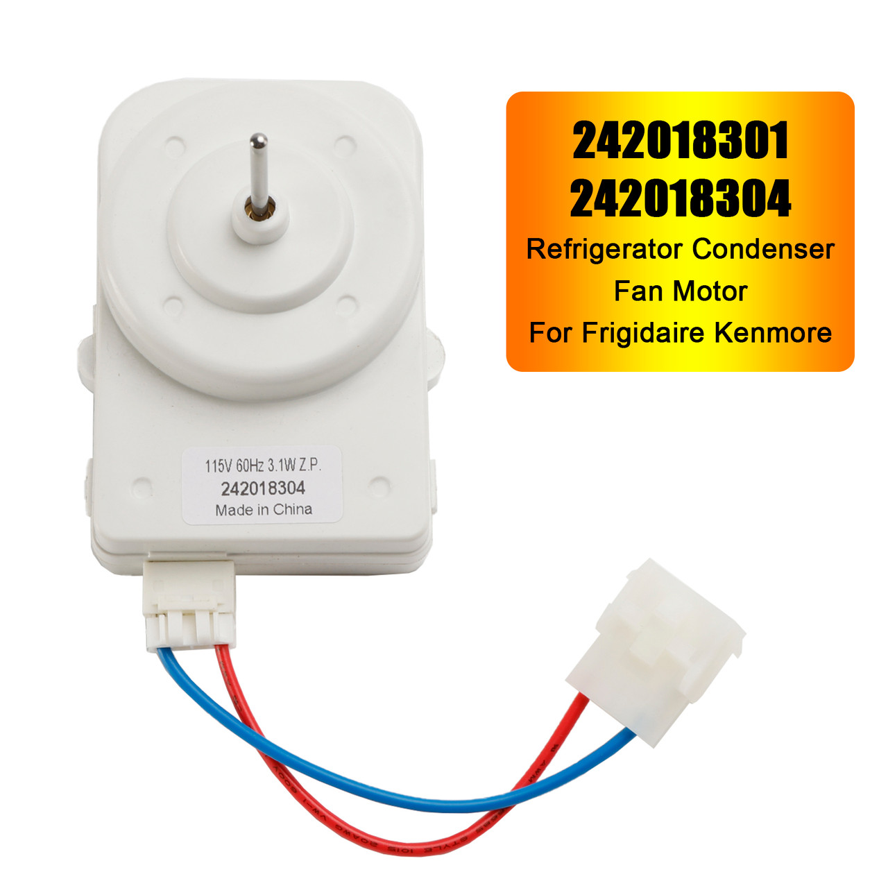 242018301 242018304 Refrigerator Condenser Fan Motor for