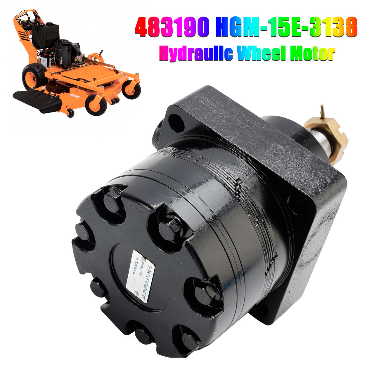 MINE Hydraulic Wheel Motor for Scag 483190 Hydro Gear HGM-15E-3138