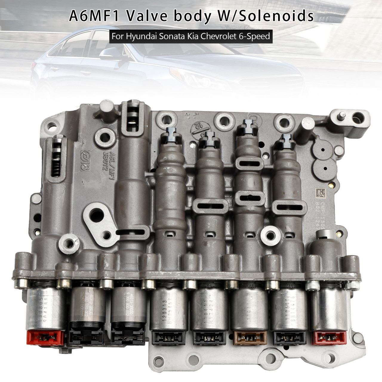 A6MF1 A6LF1/2/3 Valve Body with Solenoids for Hyundai Avante MD, Elantra, Grandeur, I30, Ix35, Santa Fe, Sonata, Tucson, Verna - 6 Speed F/AWD/FWD L4 & V6 1.6L-2.7L Engines