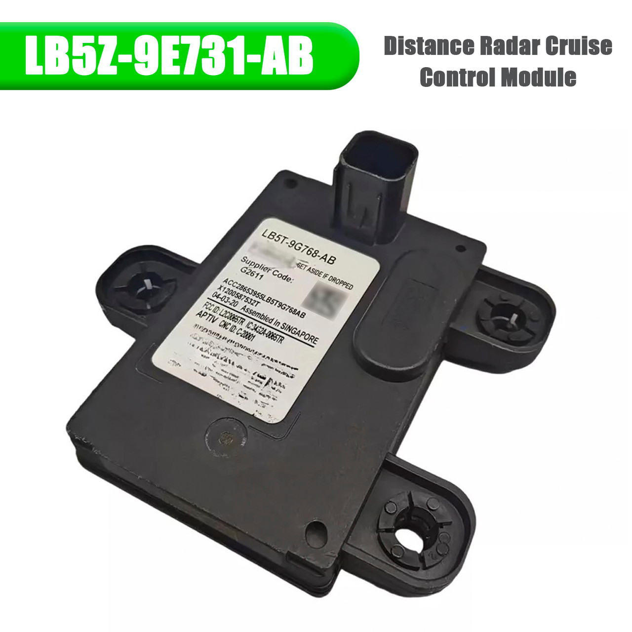 2021-2022 Ford Bronco F-250 E-350 Escape Explorer Distance Radar Cruise Control Module LB5Z-9E731-AB Generic